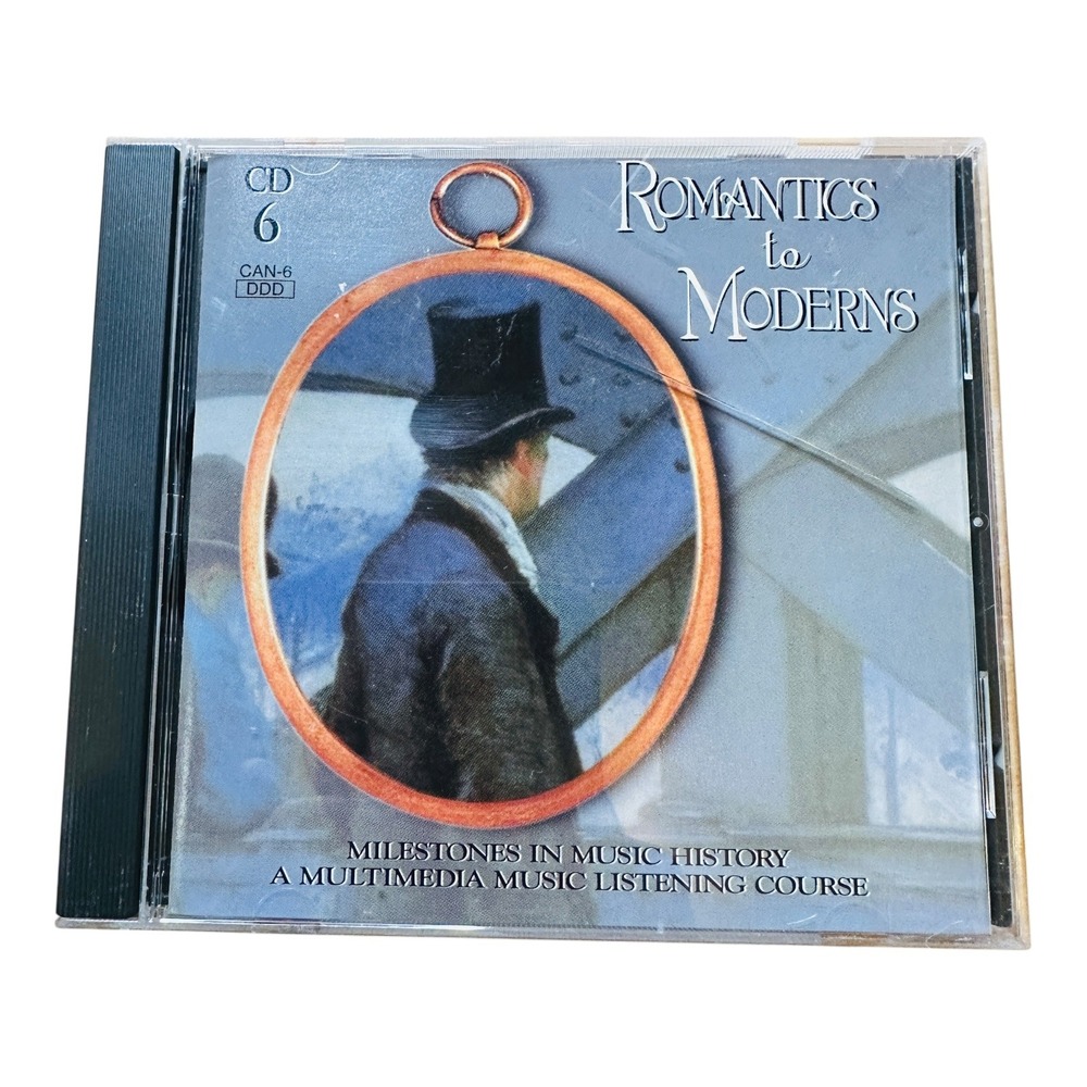 Romantics to Moderns CD Multimedia Music Listening Course Classical CD6